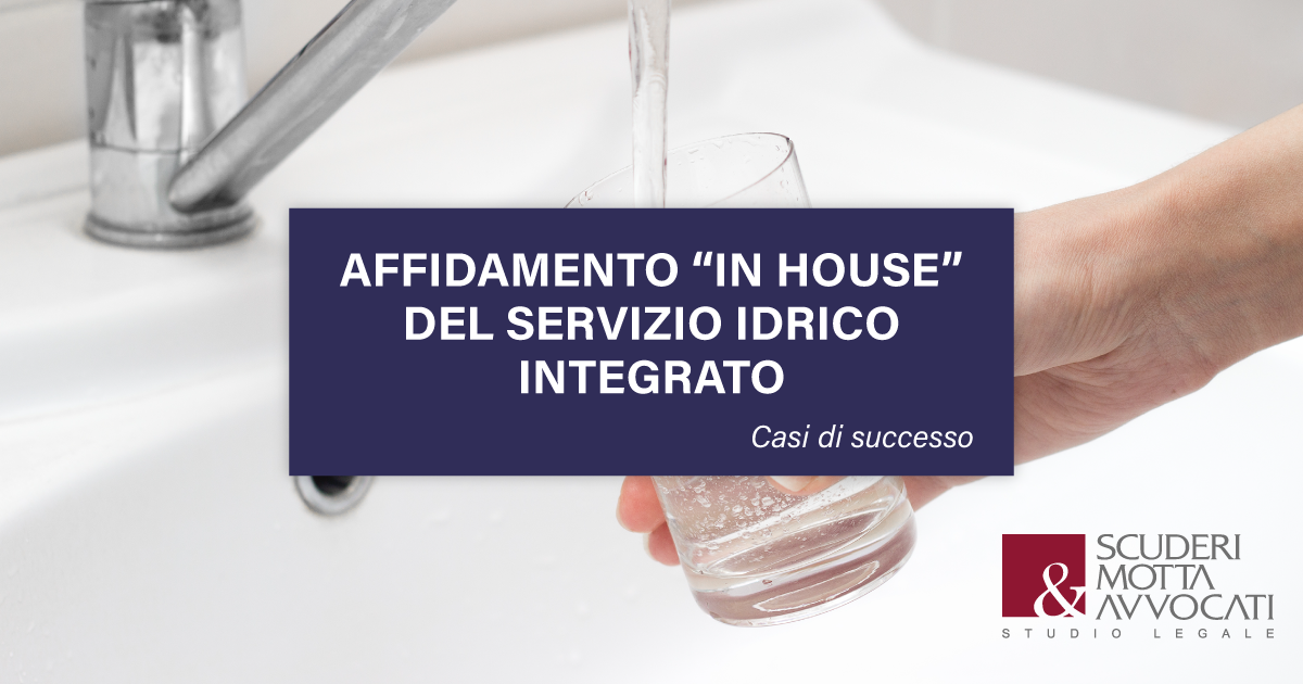 Affidamento In House Del Servizio Idrico Integrato Scuderi Motta E